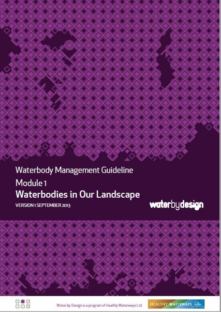 Waterbody Management Guideline: Module 1 Waterbodies in Our Landscape